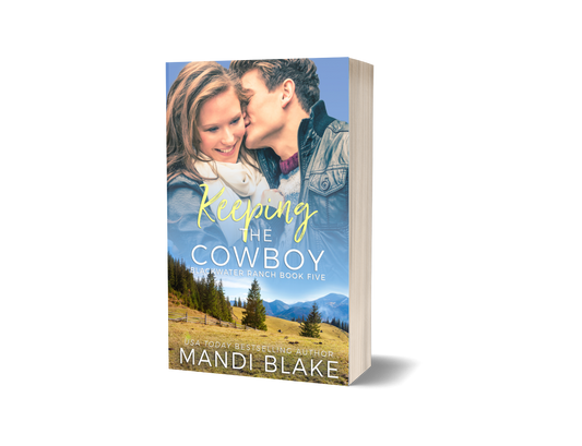 Keeping the Cowboy - Signed Paperback