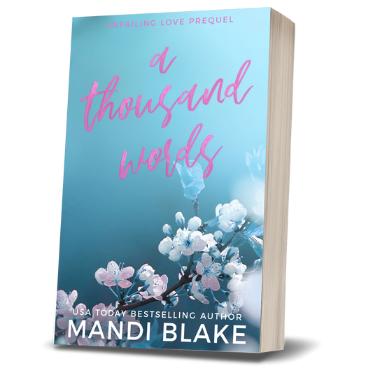 A Thousand Words - Mass Market - Signed Paperback