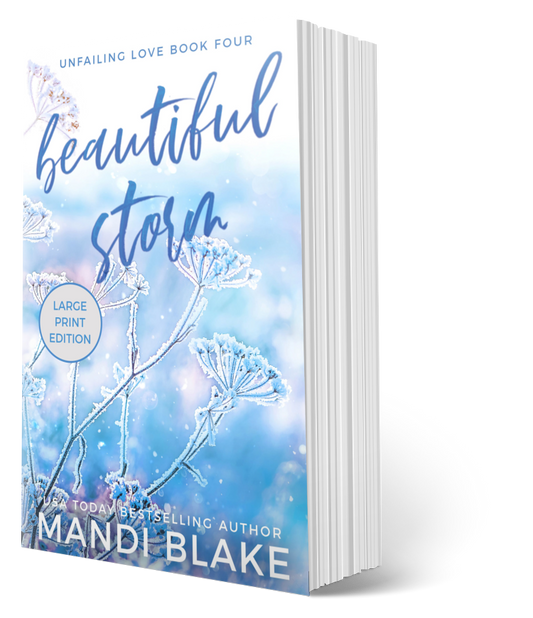 Beautiful Storm - Large Print - Signed Paperback