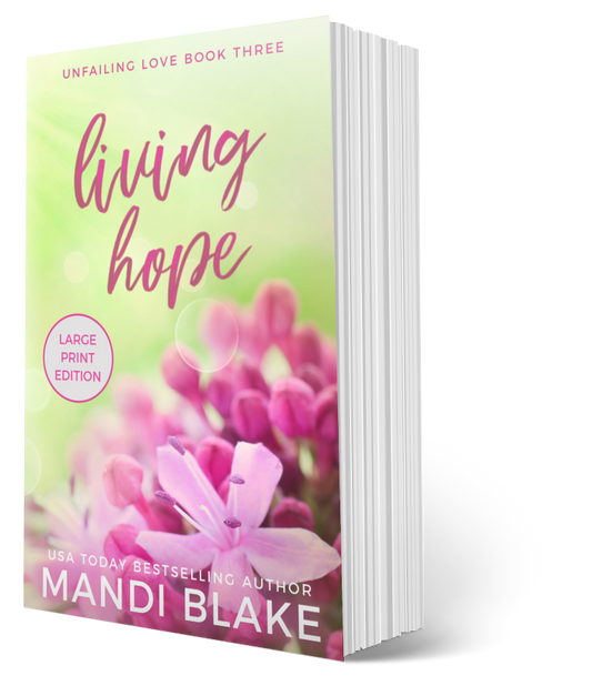 Living Hope - Large Print - Signed Paperback