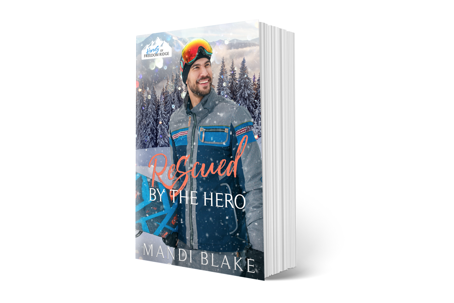 Rescued by the Hero - Signed Paperback