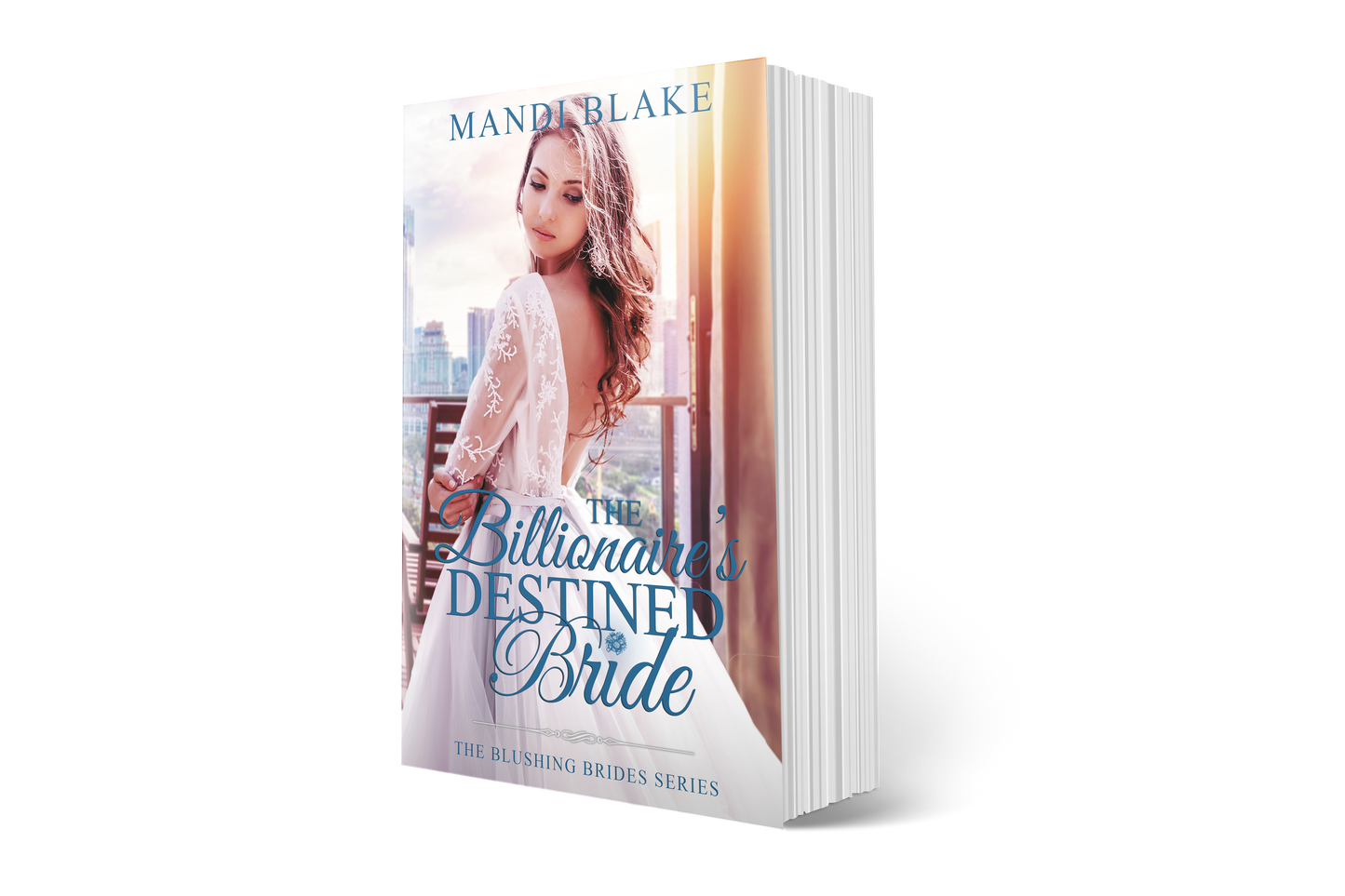 The Billionaire's Destined Bride - Signed Paperback