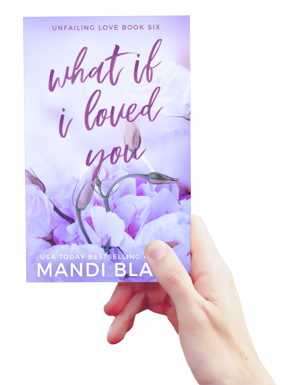 What if I Loved You - Signed Paperback