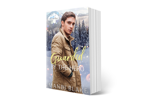 Guarded by the Hero - Signed Paperback