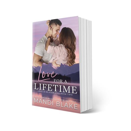 Love for a Lifetime - Signed Paperback