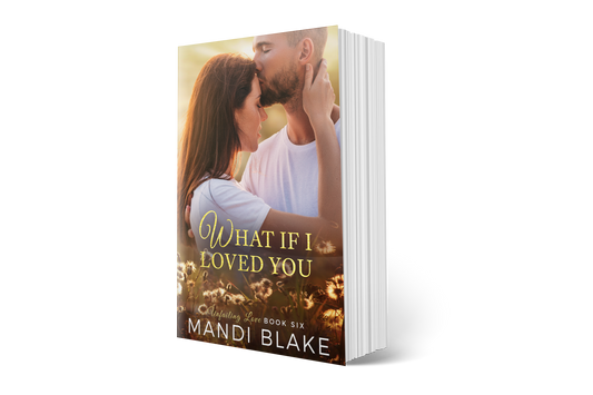 What if I Loved You - Signed Paperback